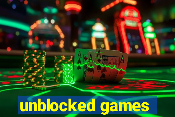 unblocked games